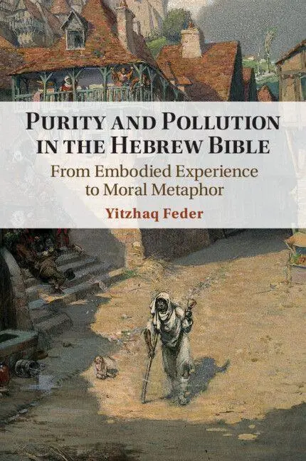 Cover: 9781009045650 | Purity and Pollution in the Hebrew Bible | Yitzhaq Feder | Taschenbuch