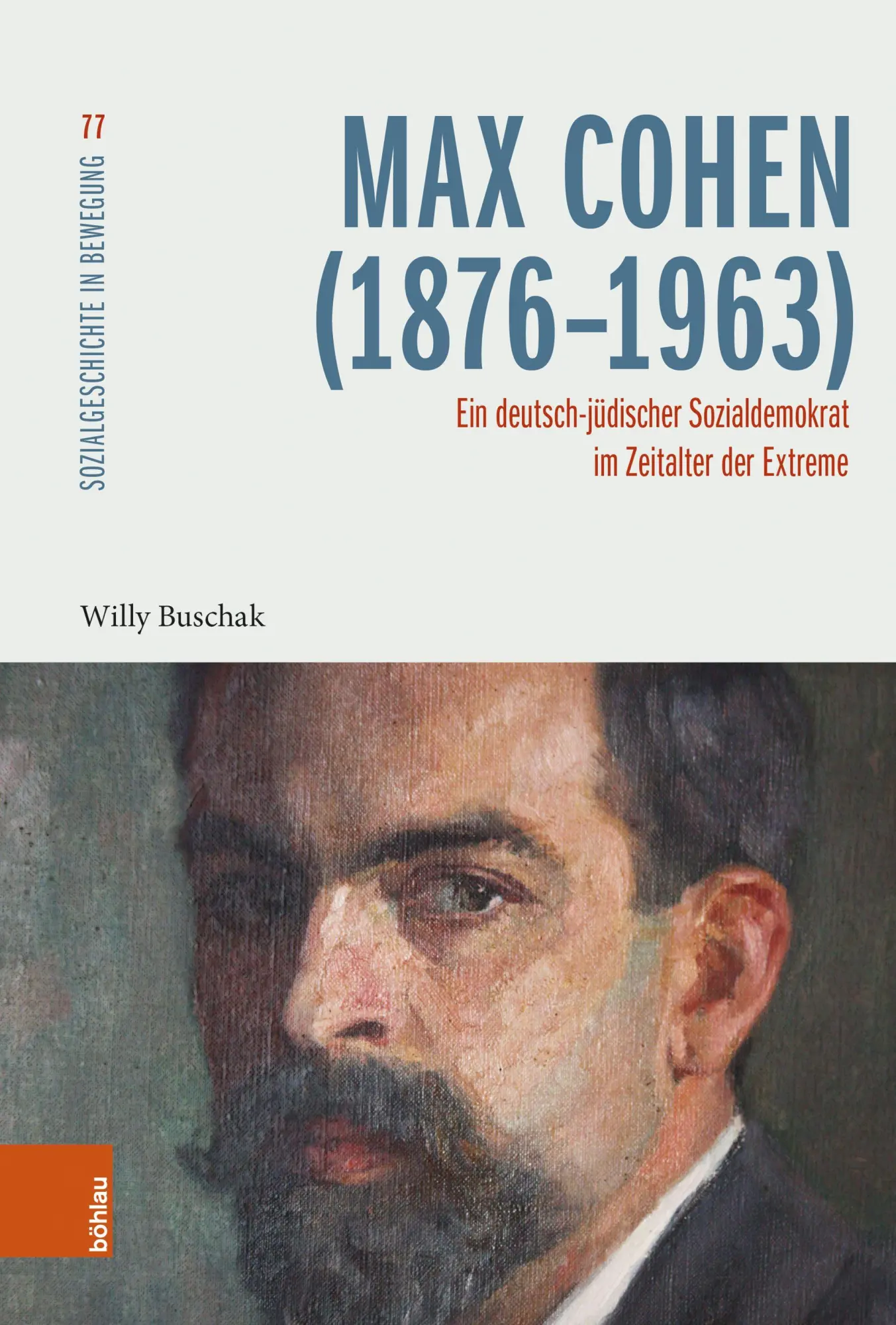 Cover: 9783412535650 | Max Cohen (1876-1963) | Willy Buschak | Buch | 745 S. | Deutsch | 2026