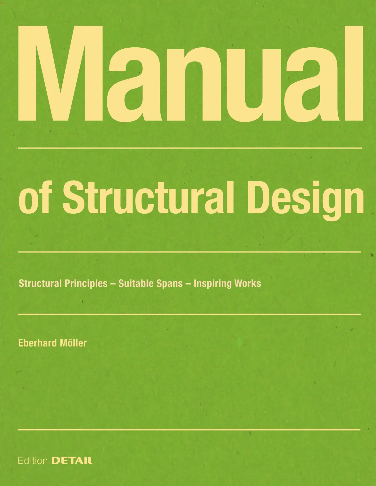 Cover: 9783955535650 | Manual of Structural Design | Eberhard Möller | Taschenbuch | 256 S.