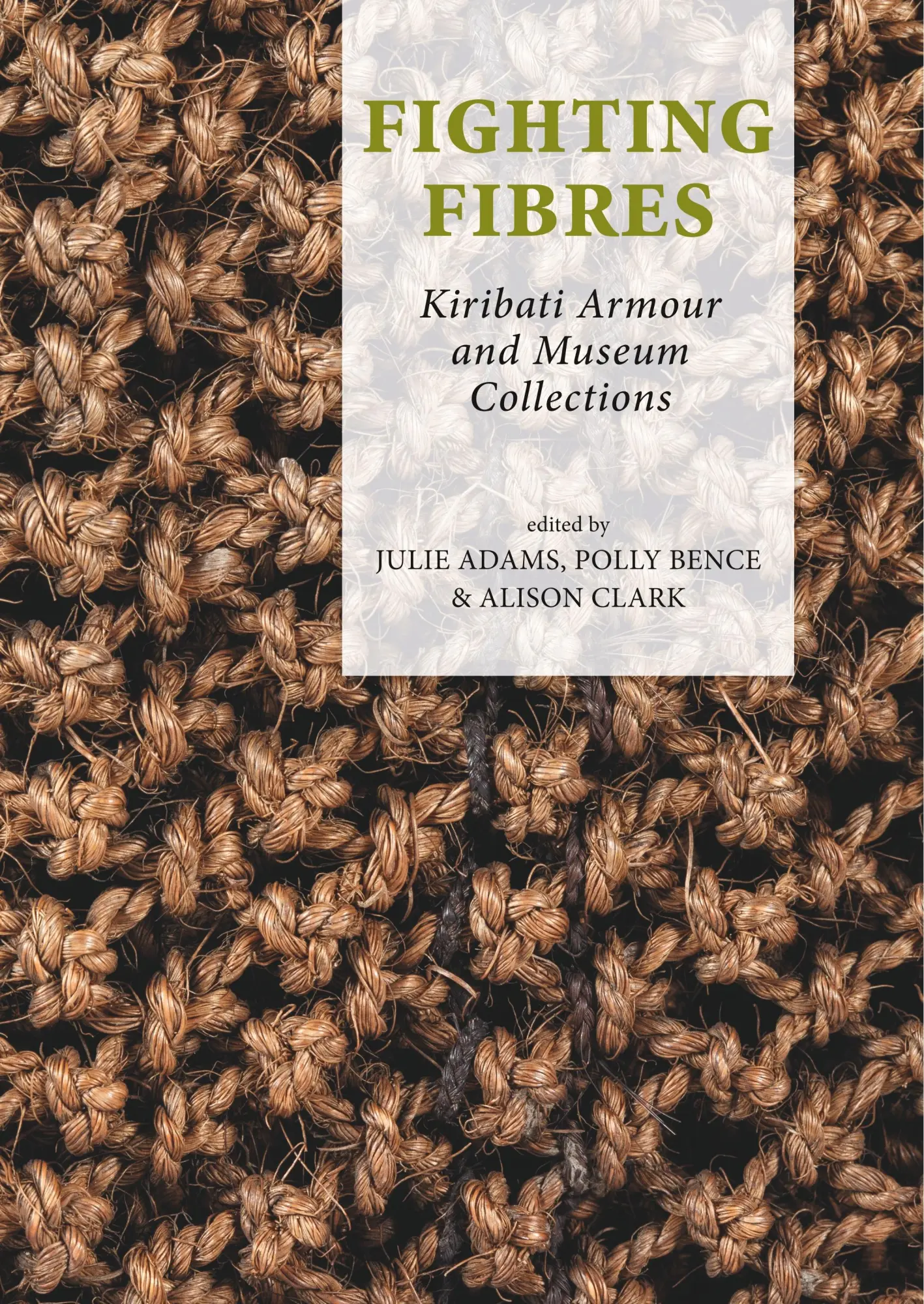 Cover: 9789088905650 | Fighting Fibres | Julie Adams (u. a.) | Taschenbuch | 202 S. | 2018