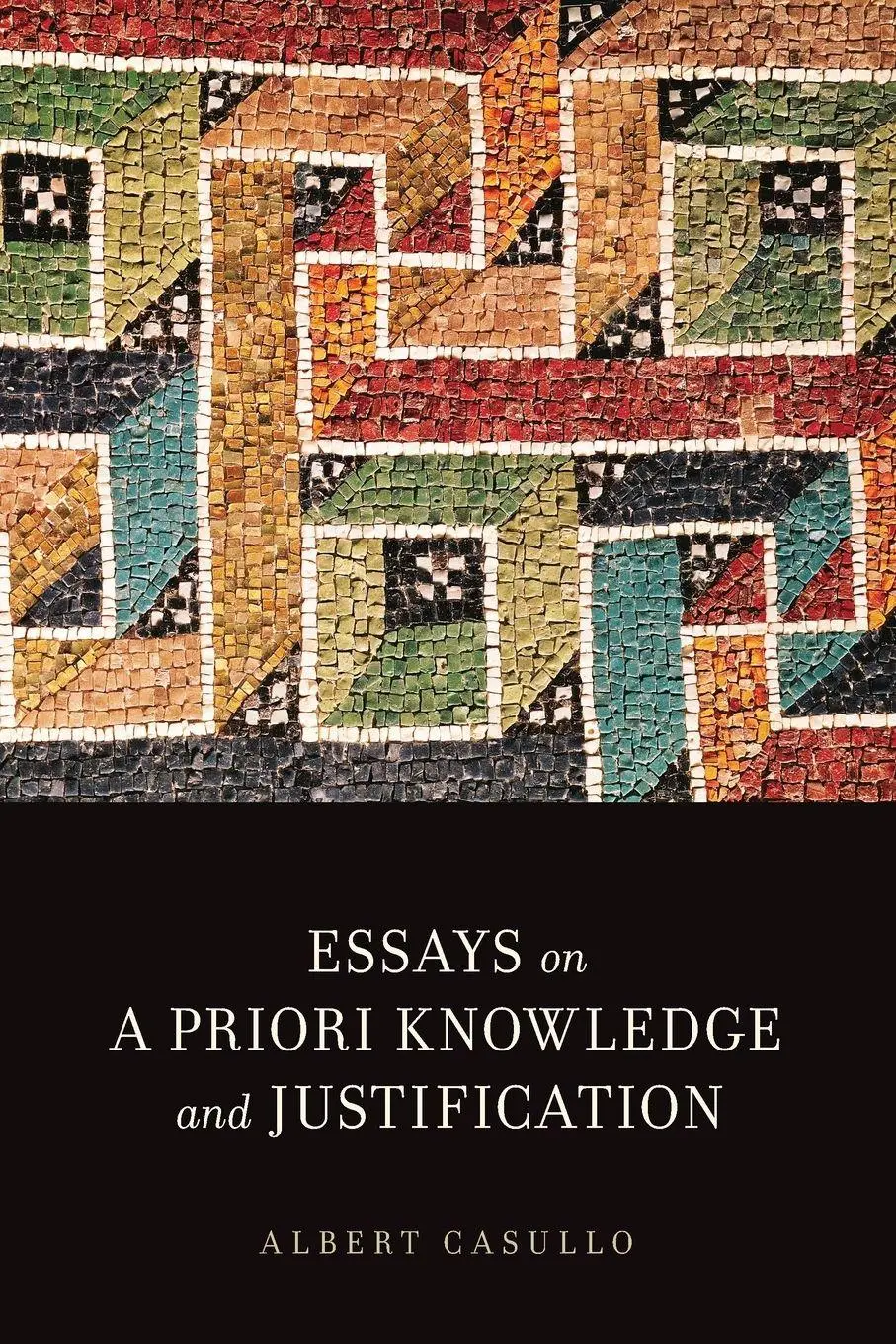 Cover: 9780199395750 | Essays on a Priori Knowledge and Justification | Albert Casullo | Buch