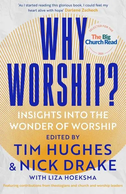 Cover: 9780281085750 | Why Worship? | Insights Into the Wonder of Worship | Nick Drake | Buch