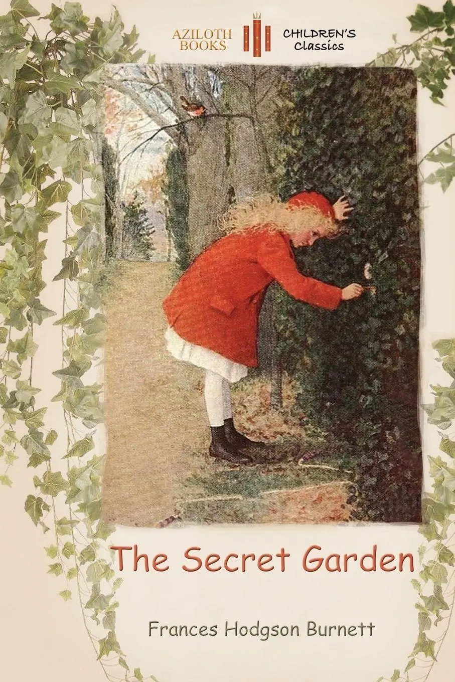 Cover: 9781909735750 | The Secret Garden | Frances Hodgson Burnett | Taschenbuch | Englisch