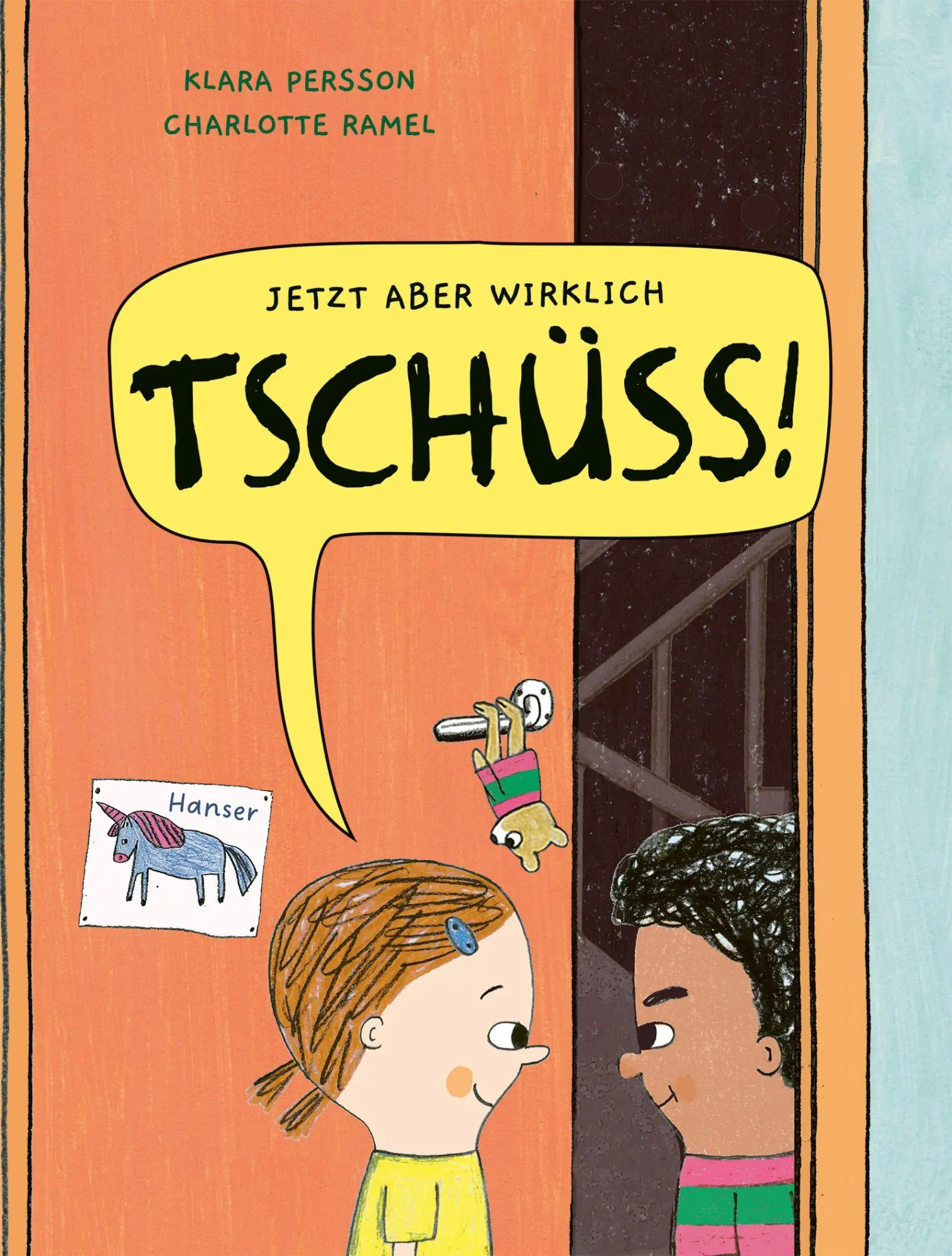 Cover: 9783446285750 | Jetzt aber wirklich Tschüss! | Klara Persson (u. a.) | Buch | 32 S.