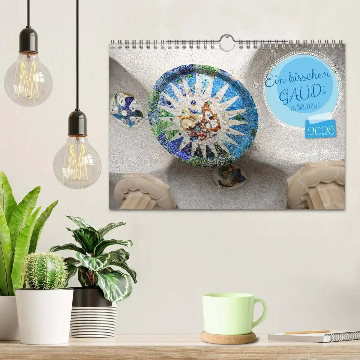 Bild: 9783457555750 | Ein bisschen GAUDI in Barcelona (Wandkalender 2026 DIN A4 quer),...