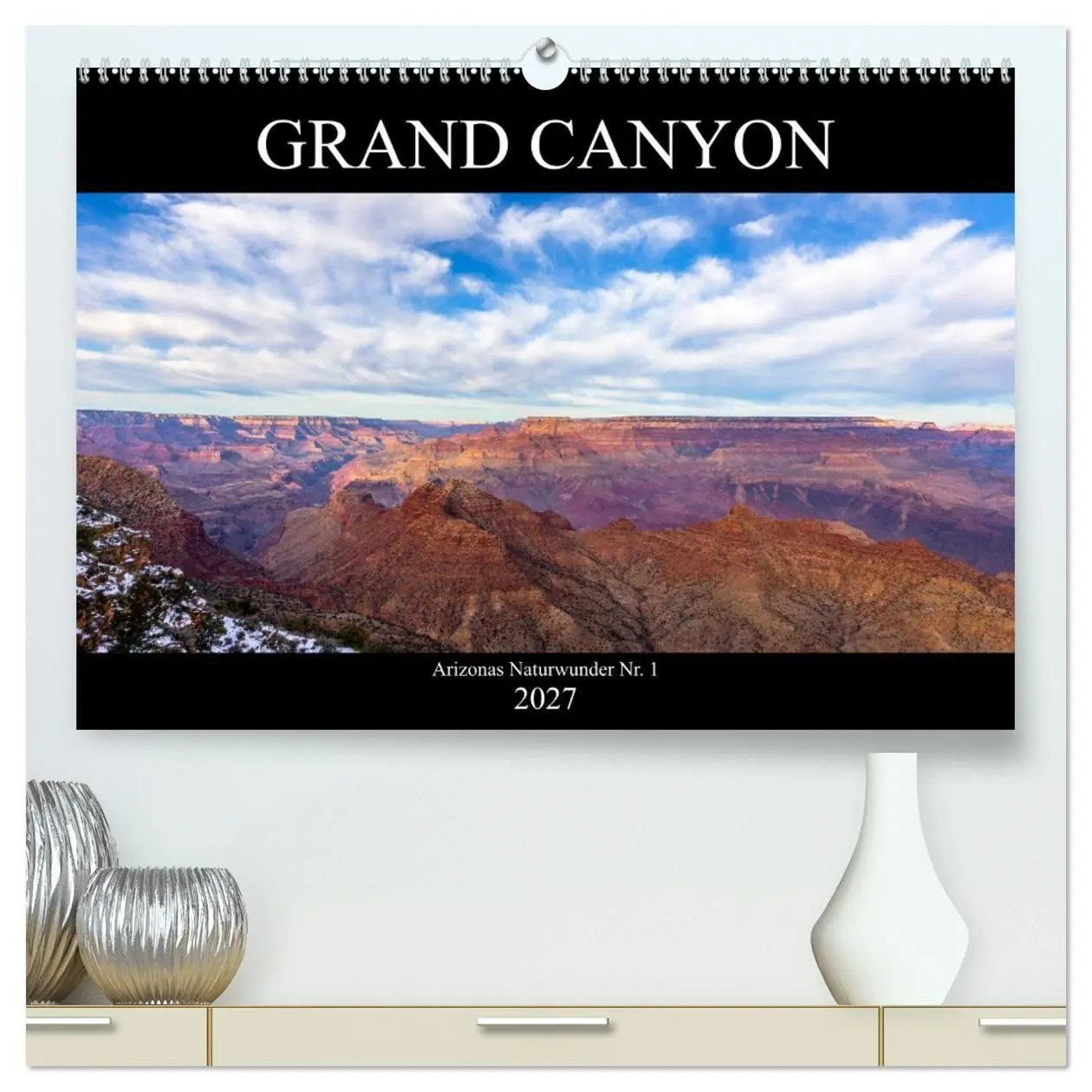 Cover: 9783569735750 | GRAND CANYON - Einblicke (hochwertiger Premium Wandkalender 2027...