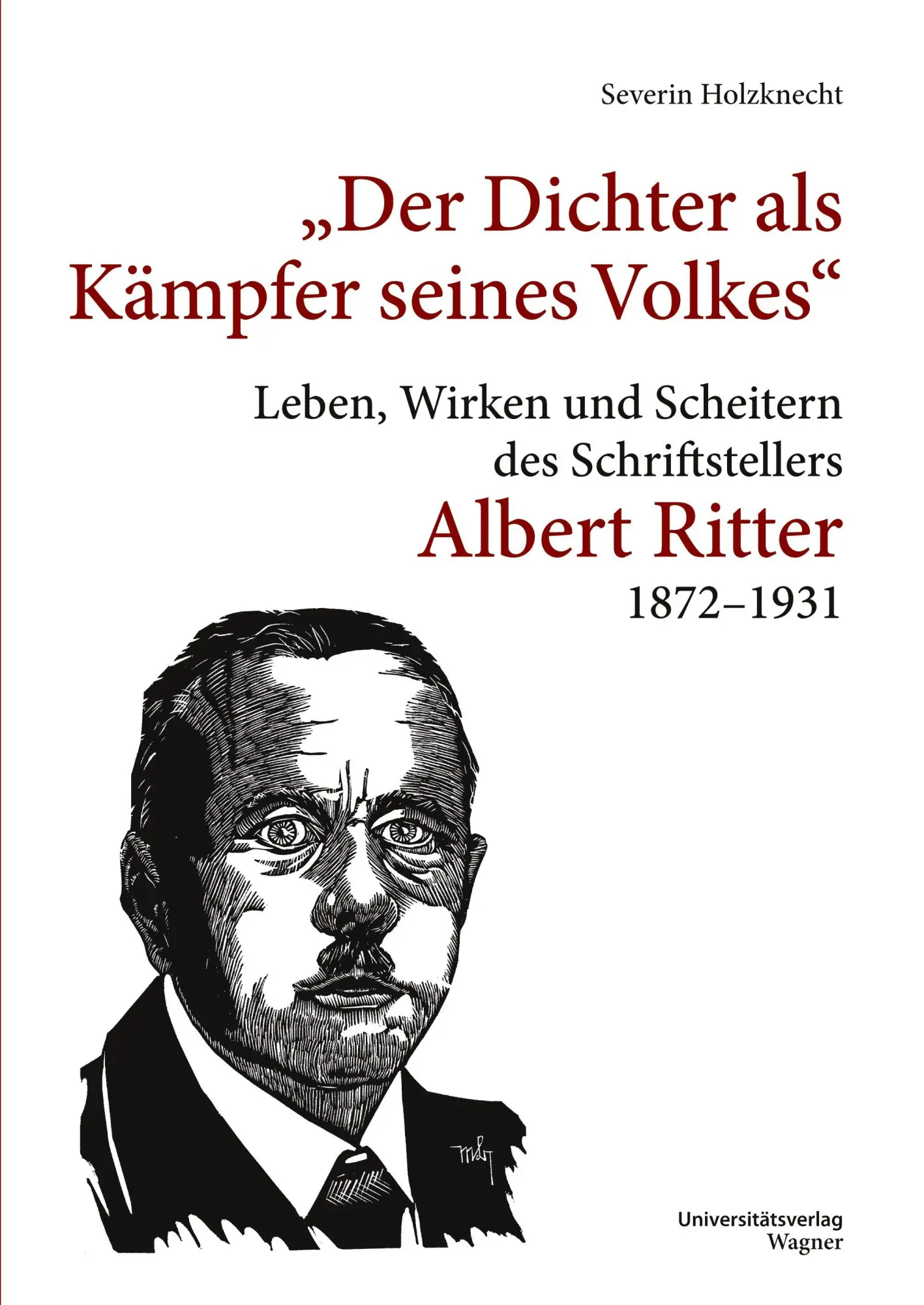 "Der Dichter als Kämpfer seines Volks"