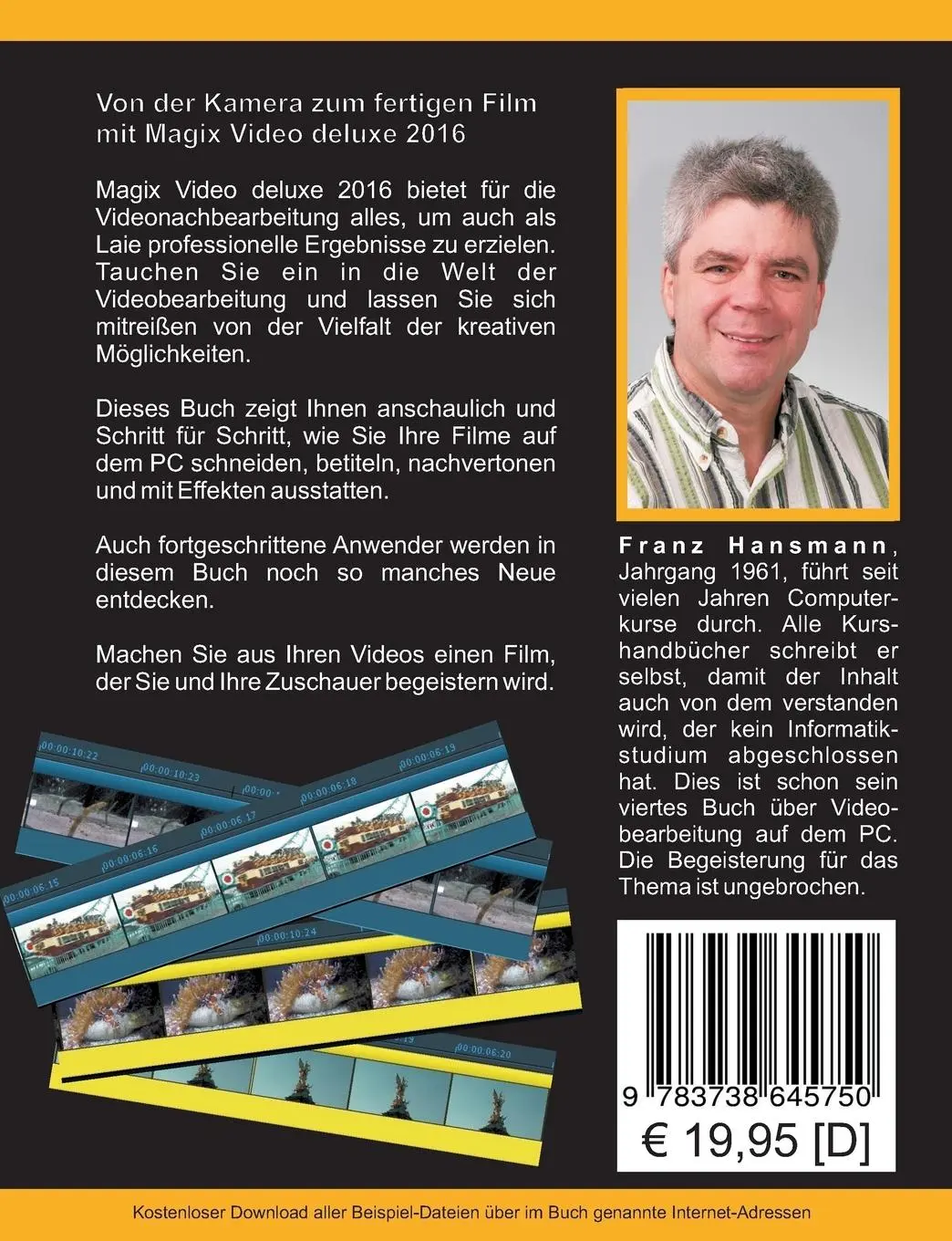 Rückseite: 9783738645750 | Von der Kamera zum fertigen Film mit Magix Video deluxe 2016 | Buch