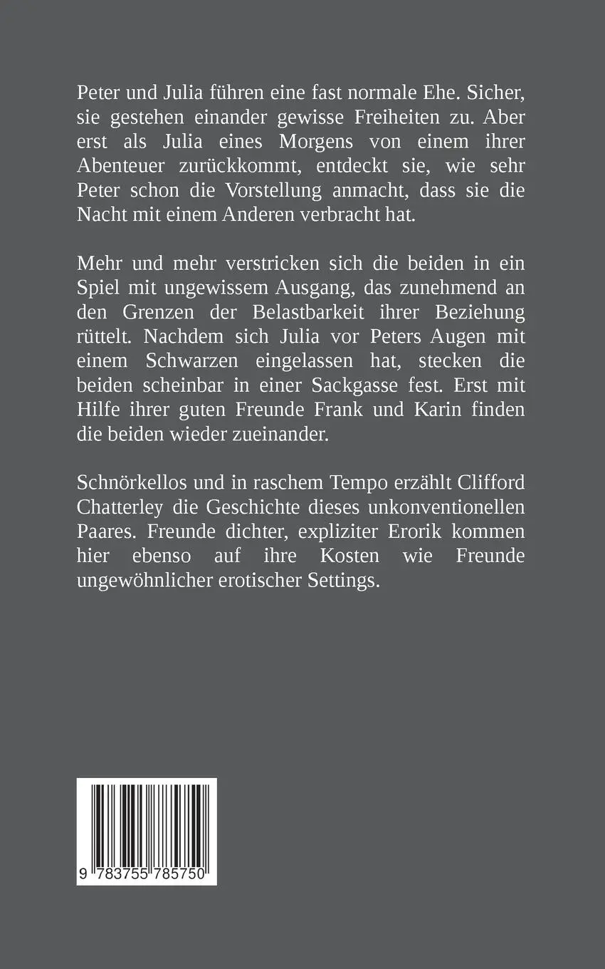 Rückseite: 9783755785750 | Das Cuckold Paar | Einmal C3 und zurück | Clifford Chatterley | Buch