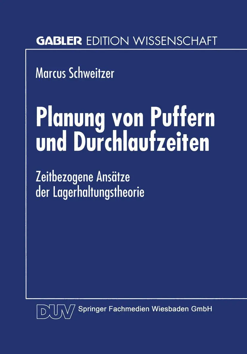 Cover: 9783824465750 | Planung von Puffern und Durchlaufzeiten | Marcus Schweitzer | Buch