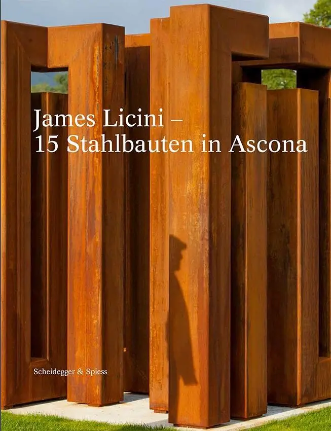 Cover: 9783858815750 | James Licini - 15 Stahlbauten in Ascona | Frehner | Buch | 88 S.