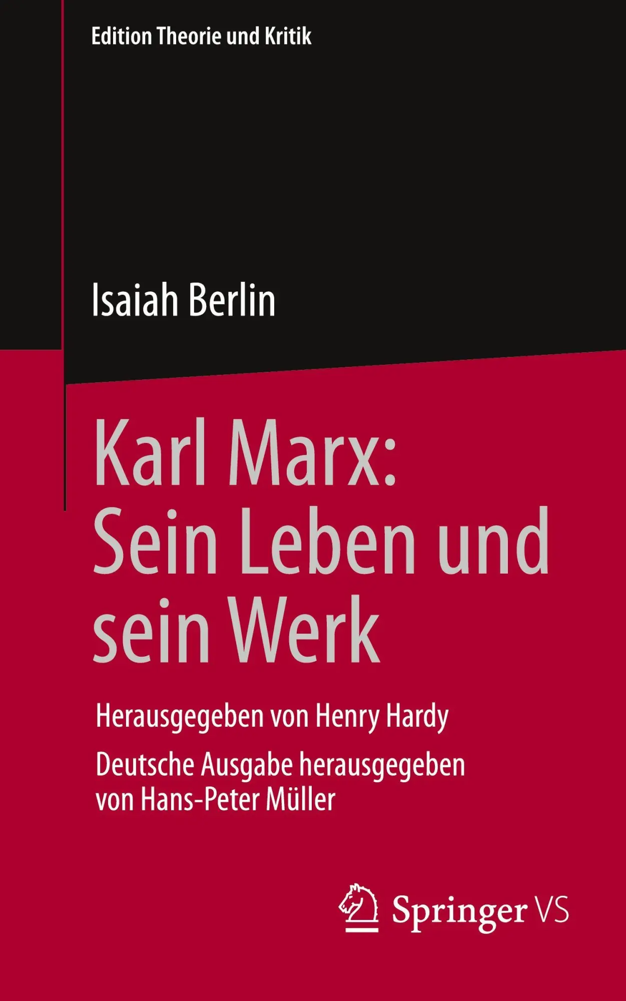 Cover: 9783658135850 | Karl Marx: Sein Leben und sein Werk | Isaiah Berlin | Taschenbuch