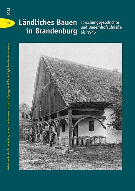 Cover: 9783731915850 | Ländliches Bauen in Brandenburg | Landesmuseum (u. a.) | Buch | 176 S.