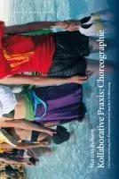 Cover: 9783851325850 | Kollaborative Praxis: Choreographie | Martina Ruhsam | Buch | 250 S.