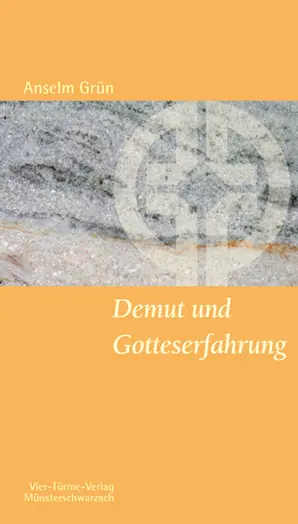 Cover: 9783896805850 | Demut und Gotteserfahrung | Anselm Grün | Taschenbuch | 75 S. | 2012