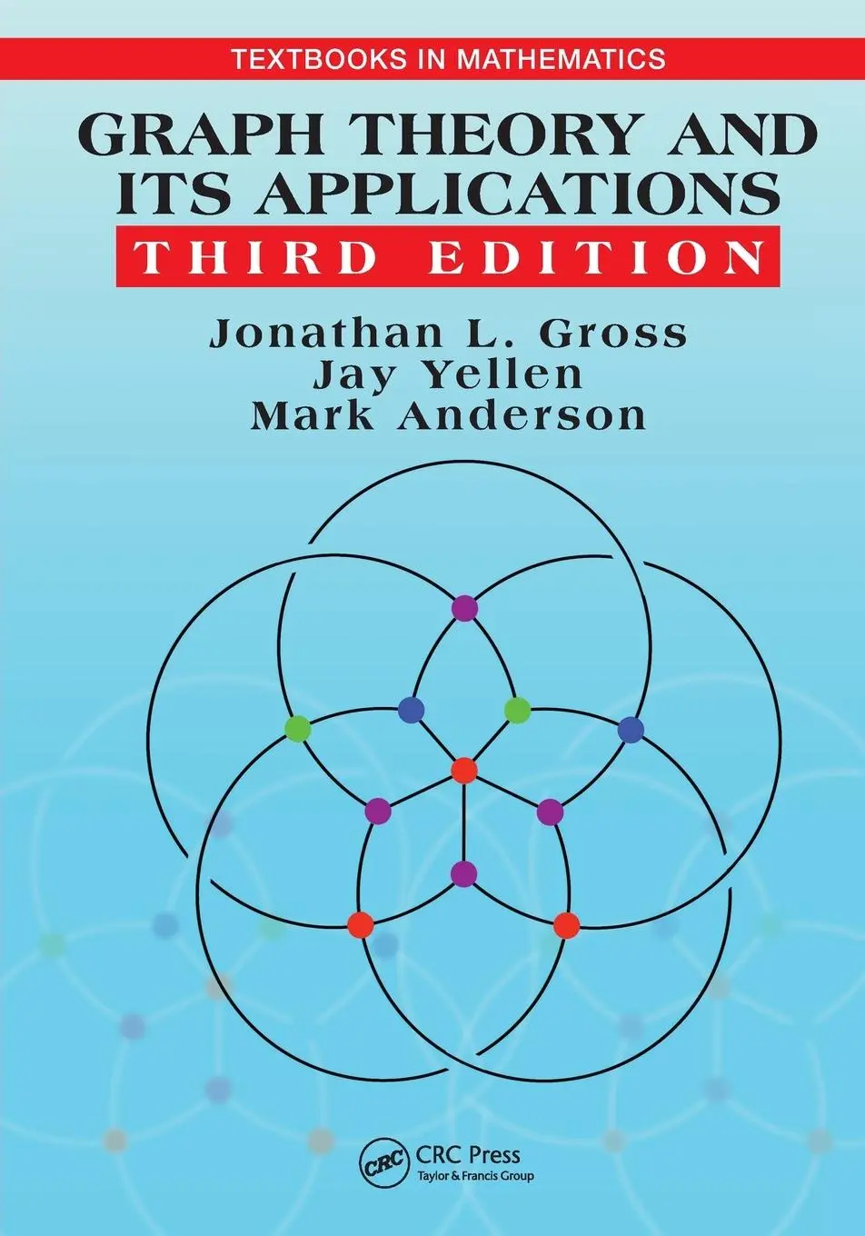 Cover: 9781032475950 | Graph Theory and Its Applications | Jonathan L Gross (u. a.) | Buch