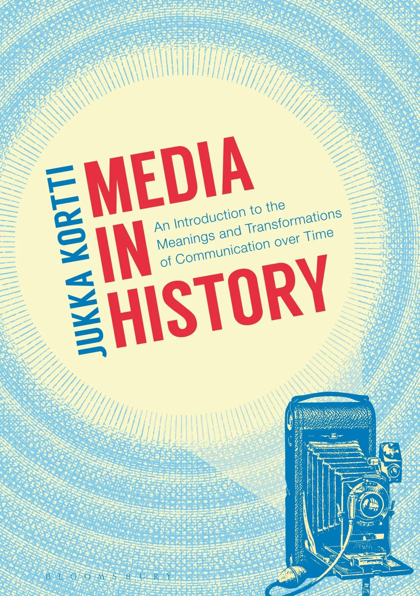 Cover: 9781352005950 | Media in History | Jukka Kortti | Taschenbuch | Englisch | 2019