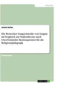 Cover: 9783346415950 | Die Rostocker Langzeitstudie von Szagun im Vergleich zur...