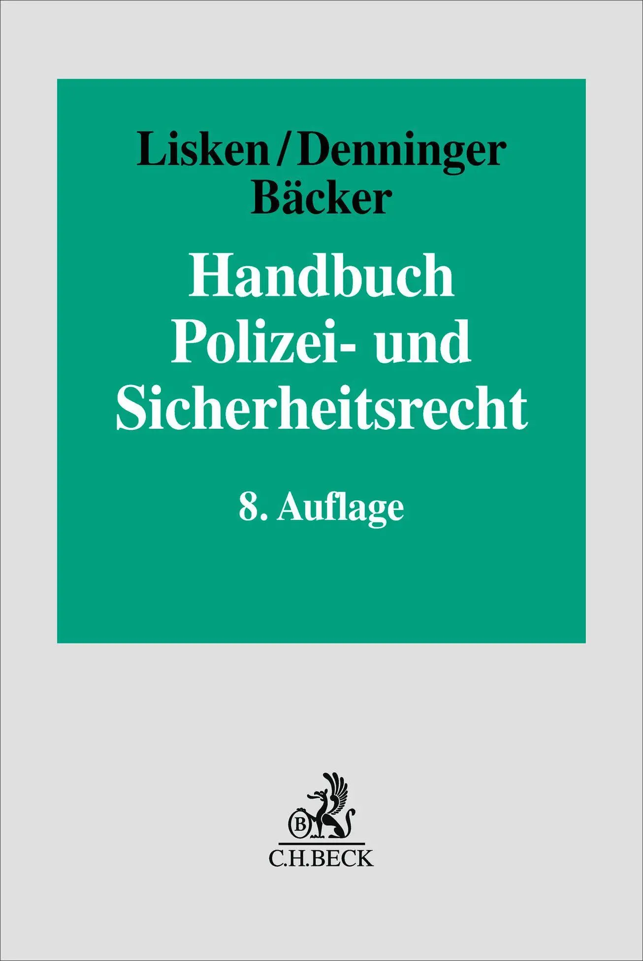 Handbuch des Polizei- und Sicherheitsrechts