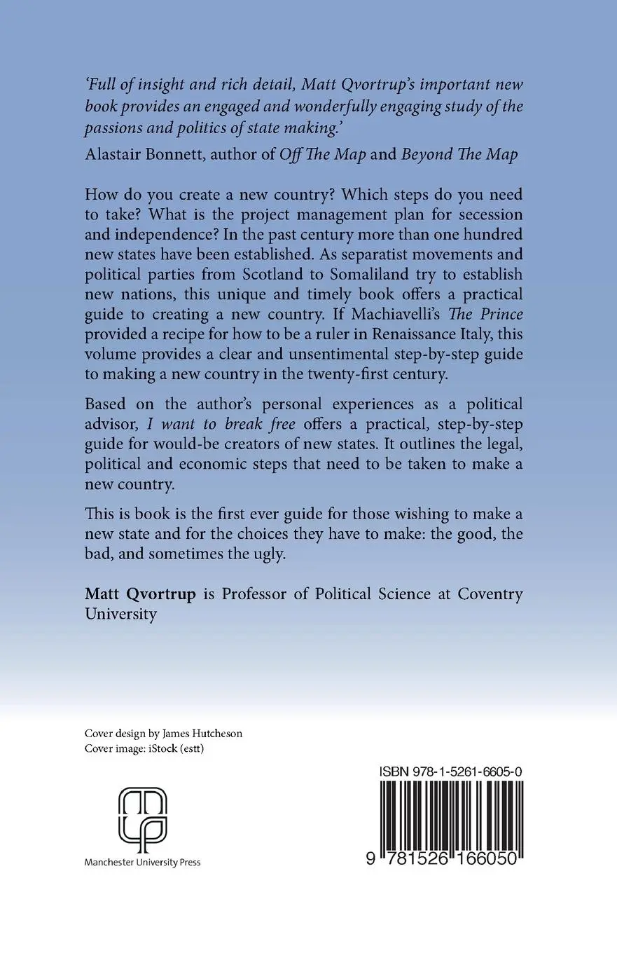 Rückseite: 9781526166050 | I want to break free | A practical guide to making a new country