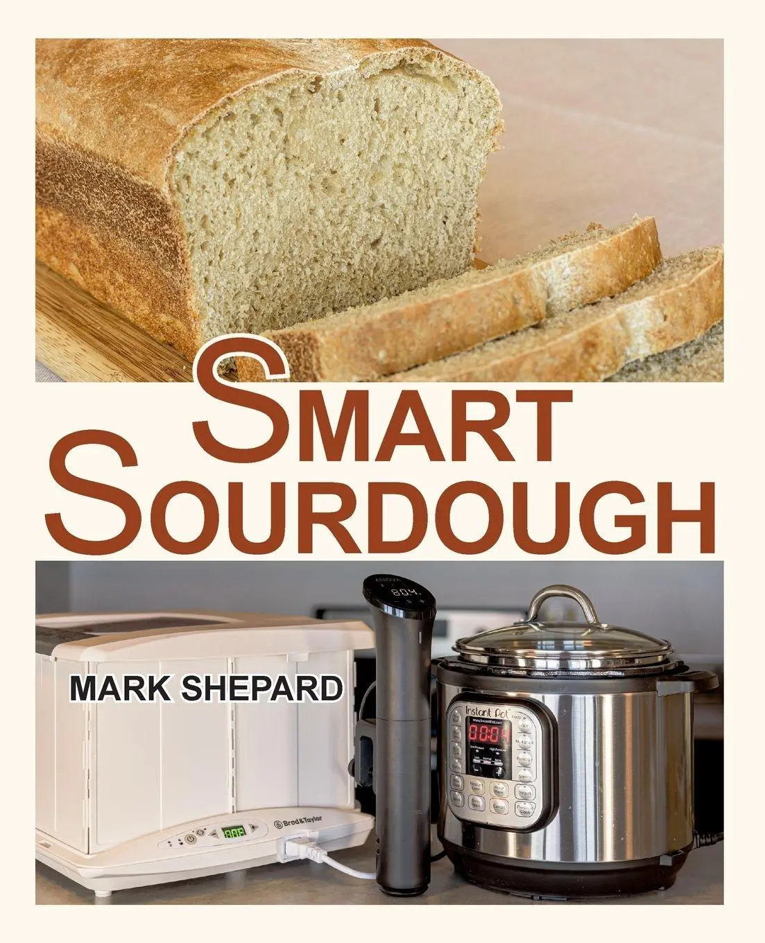 Cover: 9781620356050 | Smart Sourdough | Mark Shepard | Taschenbuch | Smart Fermenting | 2021