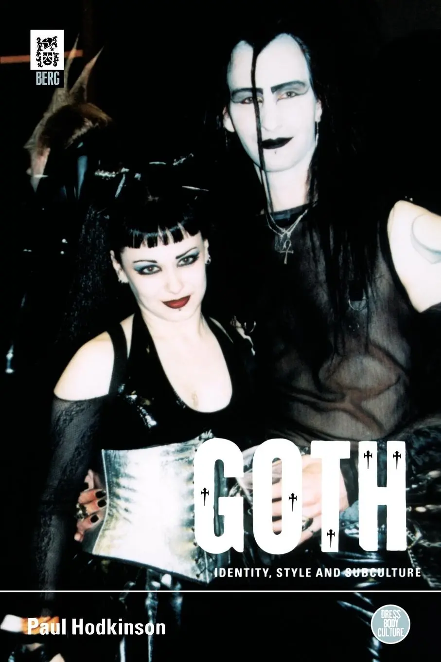 Cover: 9781859736050 | Goth | Identity, Style and Subculture | Paul Hodkinson (u. a.) | Buch