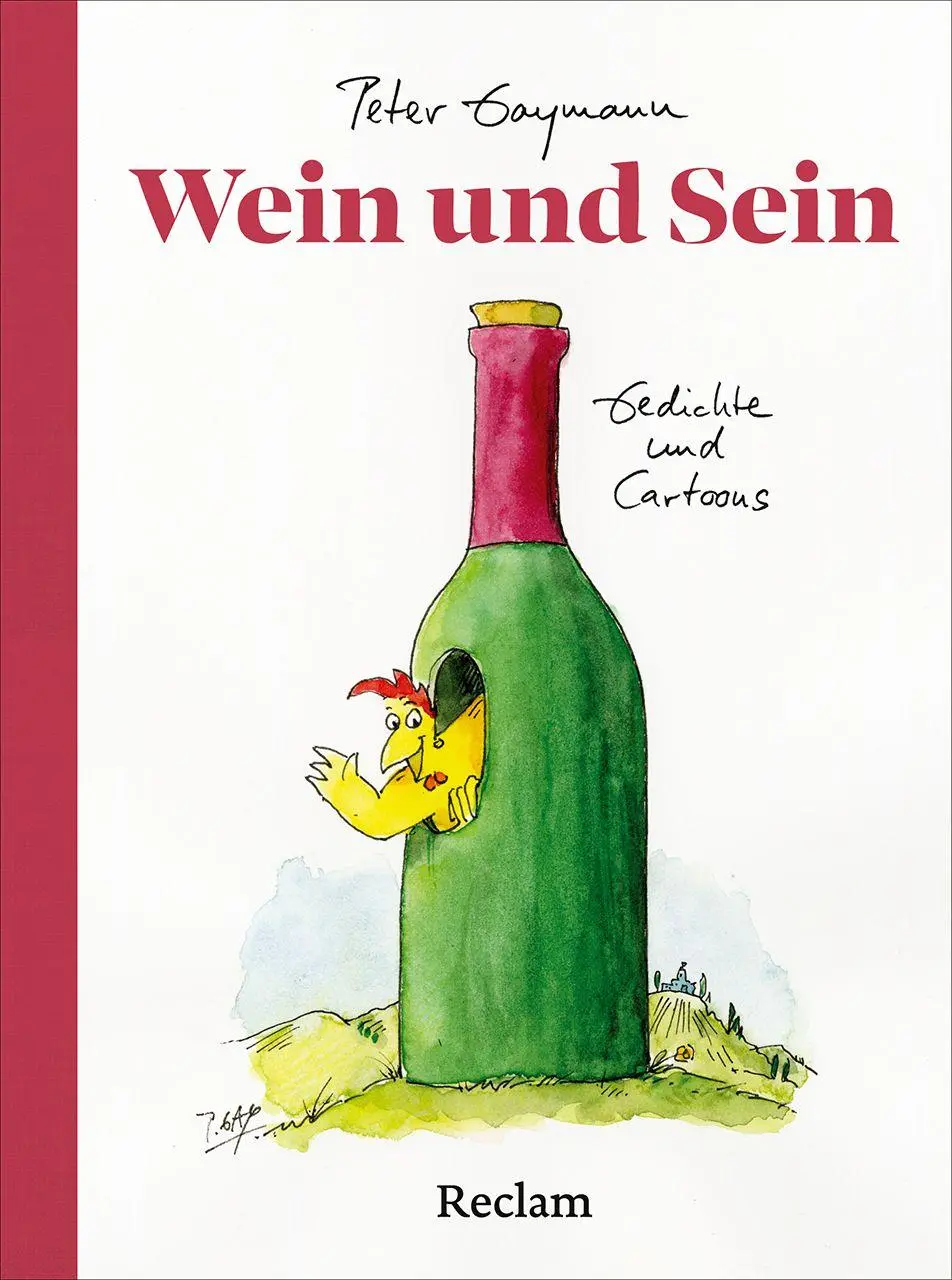 Cover: 9783150116050 | Wein und Sein. Gedichte und Cartoons | Peter Gaymann | Buch | 144 S.