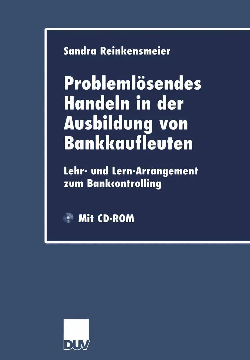 Cover: 9783824406050 | Problemlösendes Handeln in der Ausbildung von Bankkaufleuten | Buch
