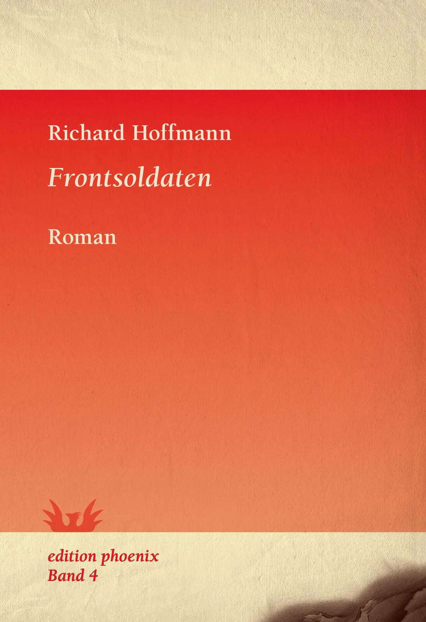 Cover: 9783942836050 | Frontsoldaten | Roman | Richard Hoffmann | Taschenbuch | 248 S. | 2015