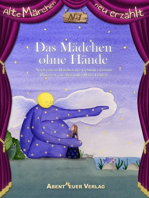 Cover: 9783945976050 | Das Mädchen ohne Hände | Jacob und Wilhelm Grimm | Taschenbuch | 40 S.