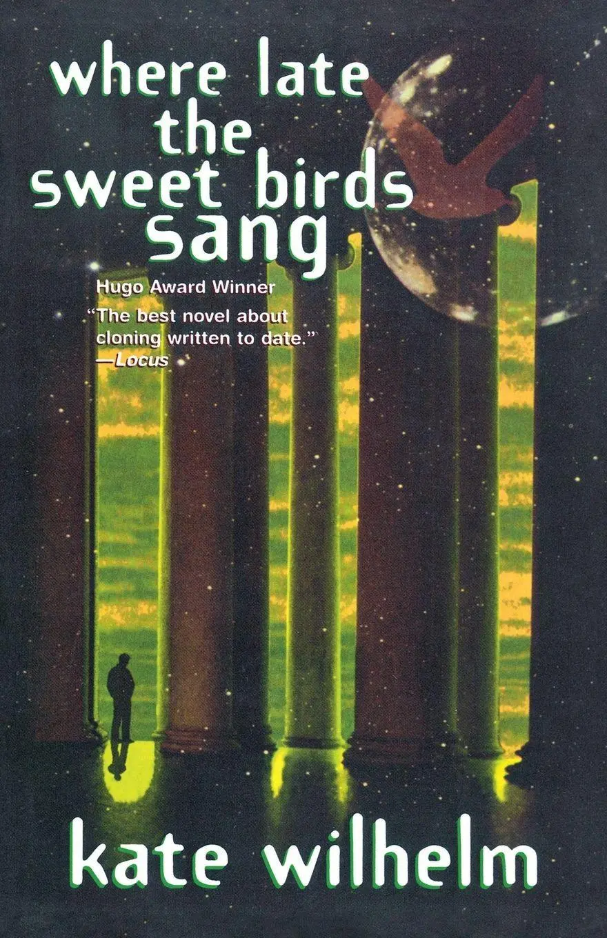 Cover: 9780312866150 | Where Late the Sweet Birds Sang | Kate Wilhelm | Taschenbuch | 1998