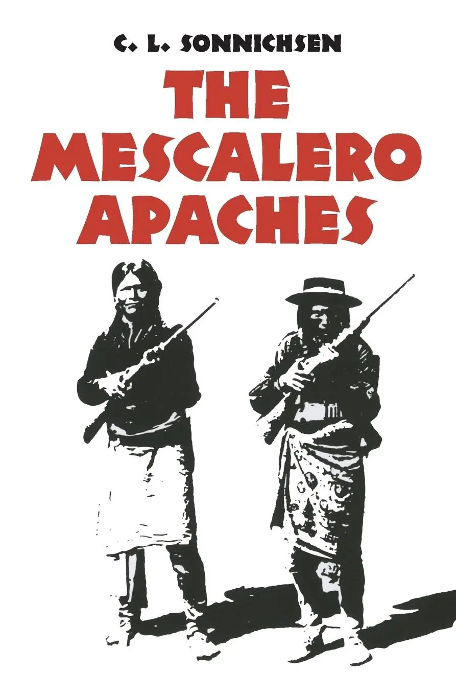 Cover: 9780806116150 | The Mescalero Apaches, Volume 51 | C L Sonnichsen | Taschenbuch | 1979