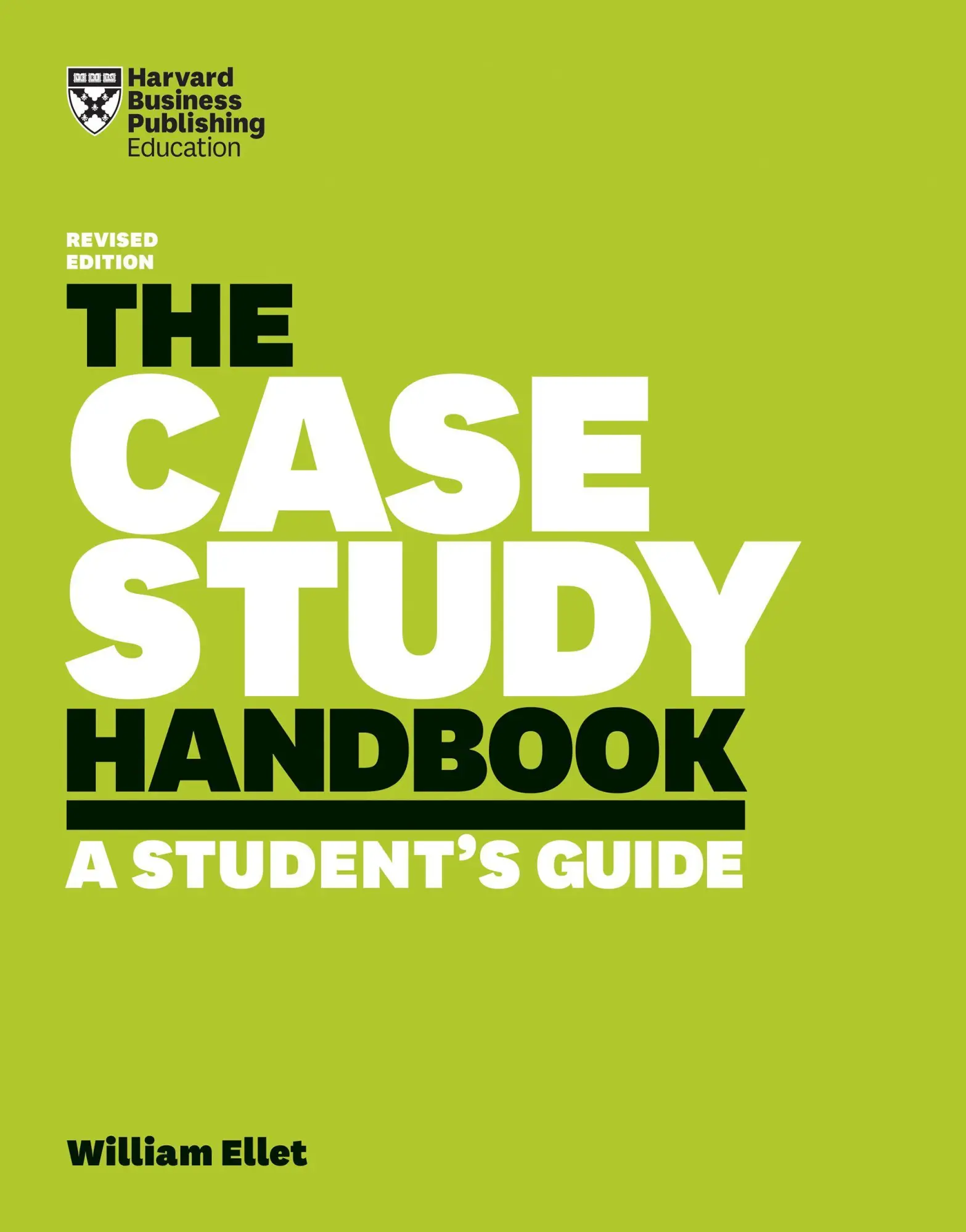 Cover: 9781633696150 | The Case Study Handbook | A Student's Guide | William Ellet | Buch