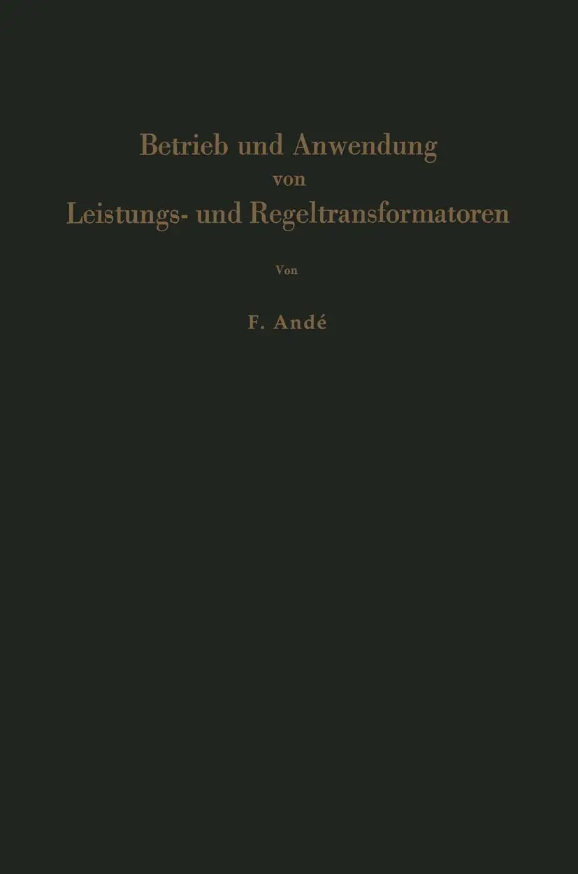 Cover: 9783642926150 | Betrieb und Anwendung von Leistungs- und Regeltransformatoren | Ande