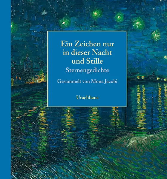 Cover: 9783825176150 | Ein Zeichen nur in dieser Nacht und Stille | Sternengedichte | Buch