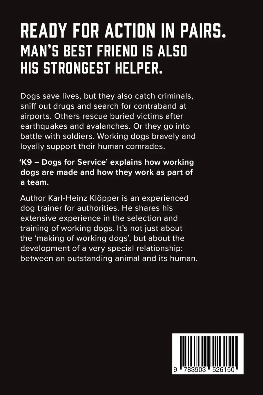 Rückseite: 9783903526150 | K9 - Dogs for Service | Karl-Heinz Klöppner | Taschenbuch | Englisch