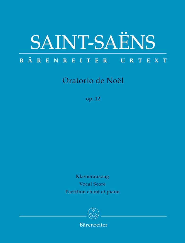 Cover: 9790006566150 | Oratorio de Noël op. 12 | Klavierauszug vokal, Bärenreiter Urtext