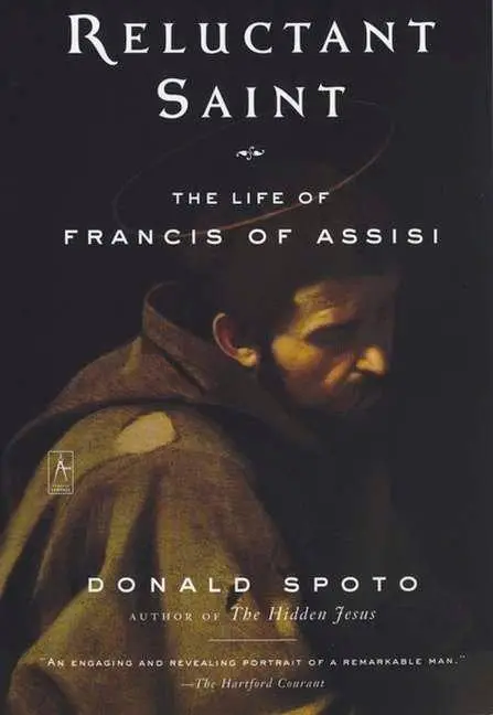 Cover: 9780142196250 | Reluctant Saint | The Life of Francis of Assisi | Donald Spoto | Buch