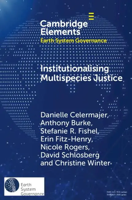 Cover: 9781009506250 | Institutionalising Multispecies Justice | Danielle Celermajer (u. a.)