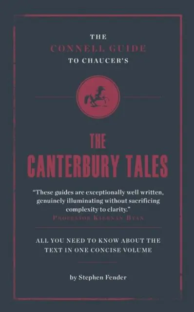 Cover: 9781907776250 | The Connell Guide To Chaucer's The Canterbury Tales | Stephen Fender