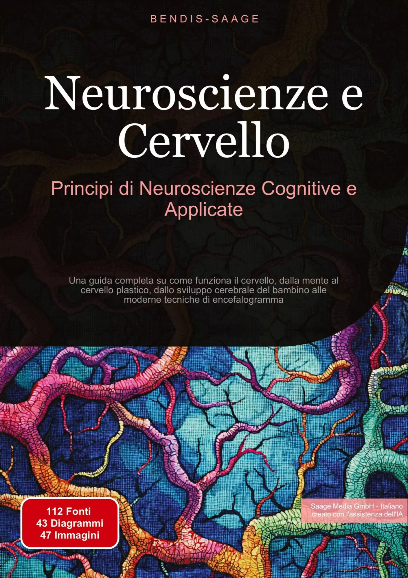 Cover: 9783384526250 | Neuroscienze e Cervello: Principi di Neuroscienze Cognitive e...