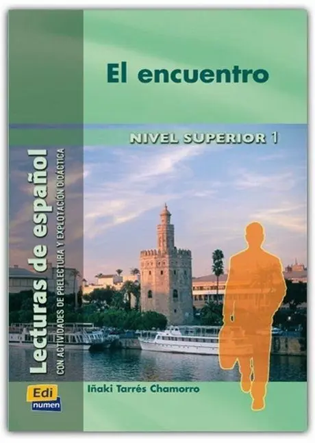 Cover: 9788489756250 | El encuentro : lectura de español, nivel superior | Chamorro | Buch