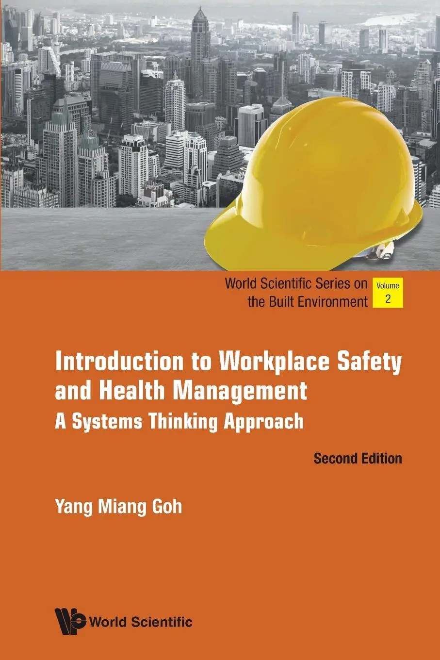 Cover: 9789811226250 | INTRO TO WORKPLACE SAFE (2ND ED) | Yang Miang Goh | Taschenbuch | 2020
