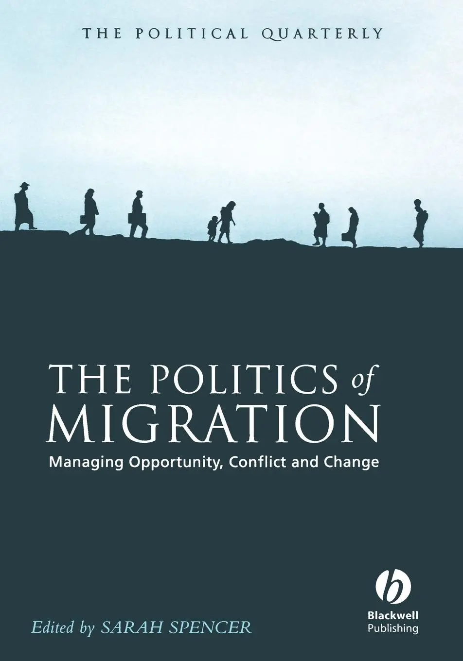 Cover: 9781405116350 | Politics of Migration | Spencer | Taschenbuch | Englisch | 2003
