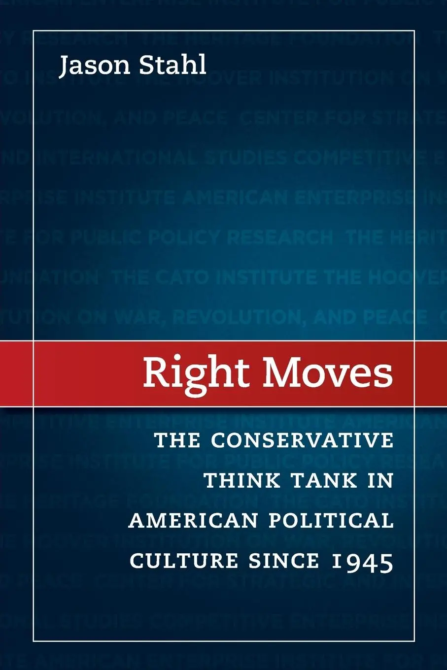 Cover: 9781469646350 | Right Moves | Jason Stahl | Taschenbuch | Einband - flex.(Paperback)