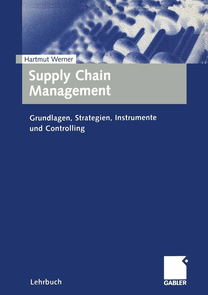 Cover: 9783409116350 | Supply Chain Management | Hartmut Werner | Taschenbuch | Deutsch