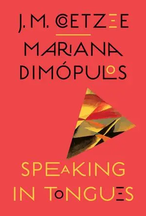 Cover: 9781324096450 | Speaking in Tongues | J M Coetzee (u. a.) | Buch | Englisch | 2025