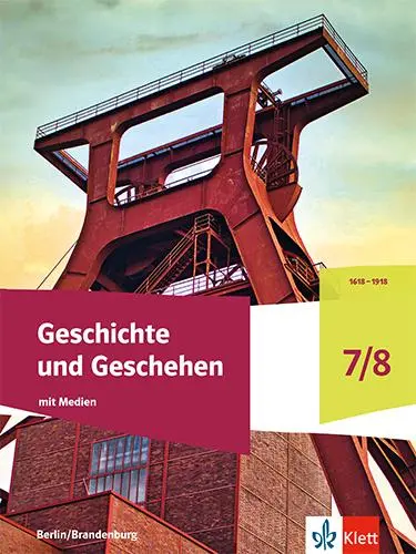 Cover: 9783124436450 | Geschichte und Geschehen 7/8. Schulbuch mit Medien Klasse 7/8....