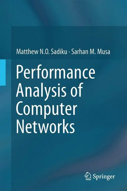 Cover: 9783319016450 | Performance Analysis of Computer Networks | Sarhan M. Musa (u. a.)