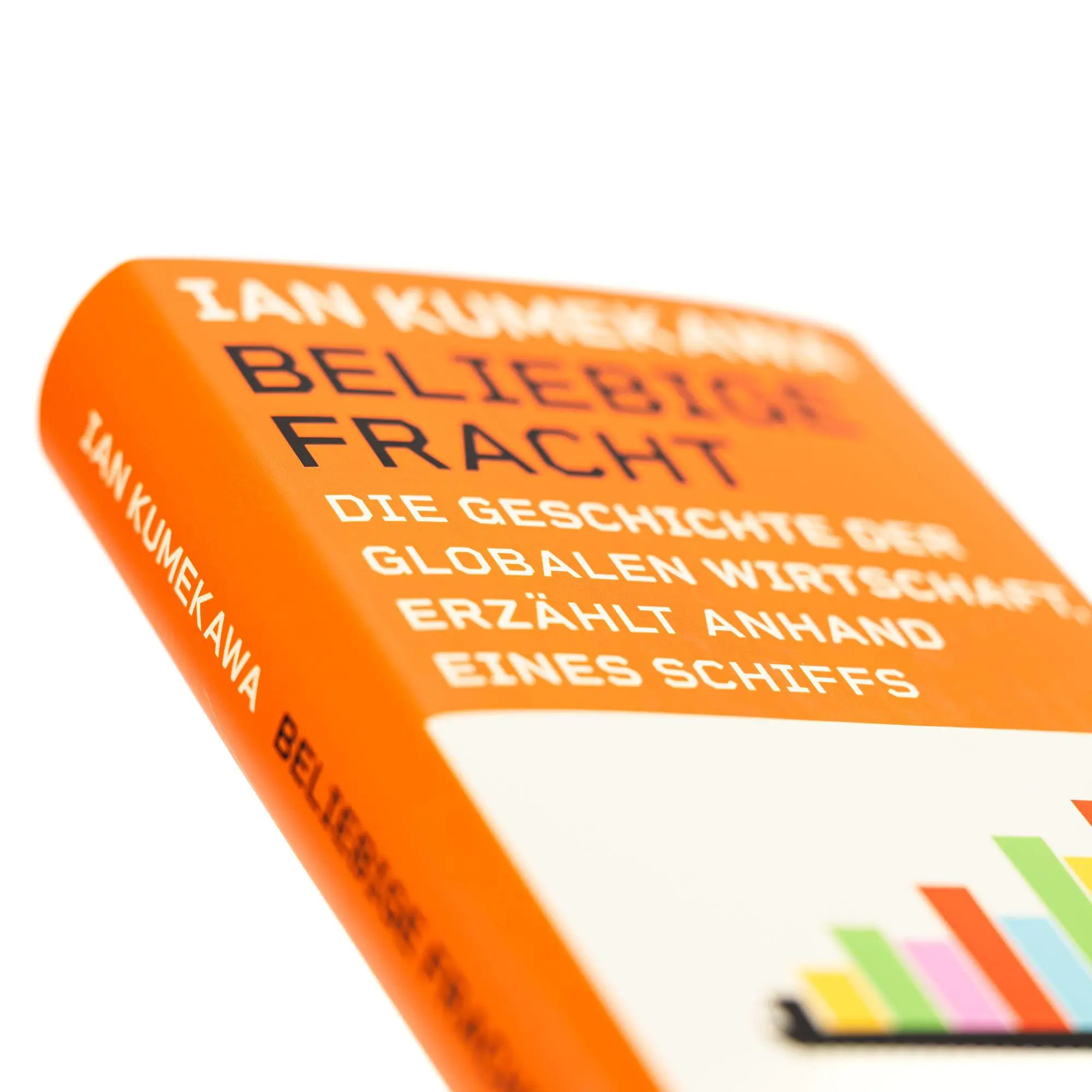 Bild: 9783365006450 | Beliebige Fracht. Die Geschichte der globalen Wirtschaft, erzählt...